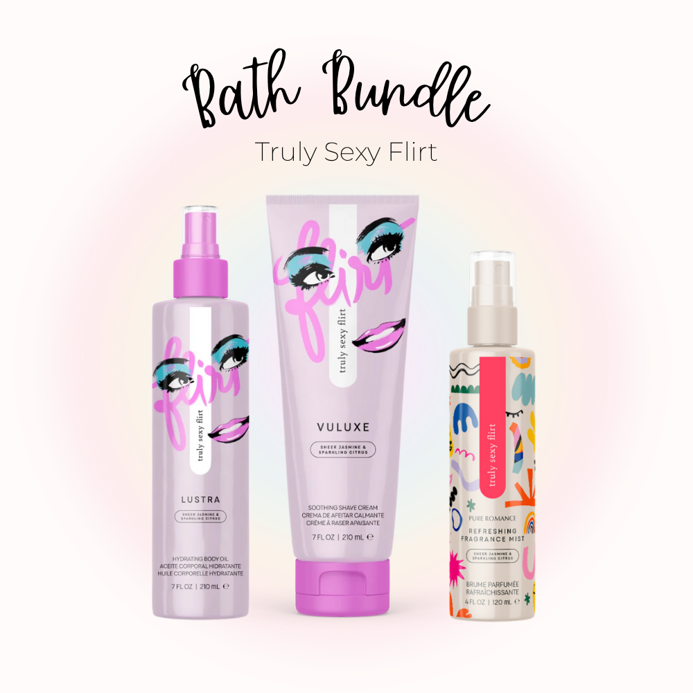 Bath Bundle - Truly Sexy Flirt